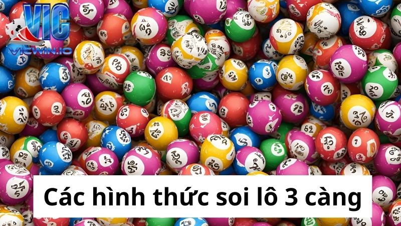 Các hình thức chơi lô 3 càng phổ biến